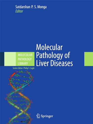 molekulare pathologie der leber, pathology library, 5. band 5