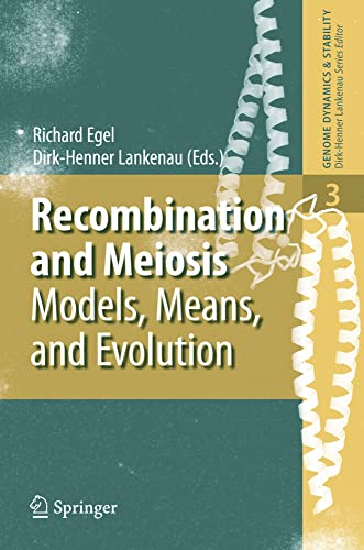 meiose und rekombination: mod...mics und stabilität, band 3
