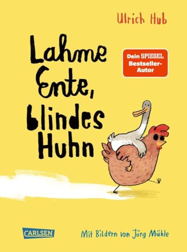 Produktbild: Lahme Ente, blindes Huhn: Komisches Kinderbuch über Mut und Freundschaft