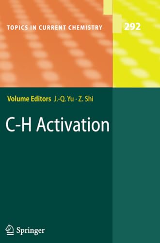 c-h aktivierung - topics in current chemistry, band 292