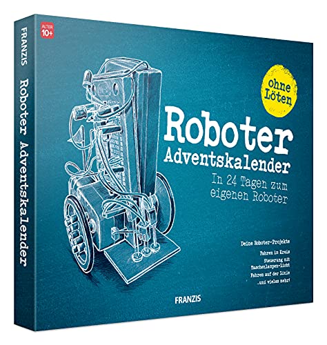 franzis roboter adventskalender für kinder ab 10, 24 tage zum eigenen roboter