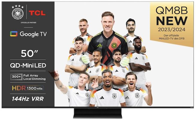 tcl 50qm8b 50 zoll miniled tv für 499 euro statt 689 euro