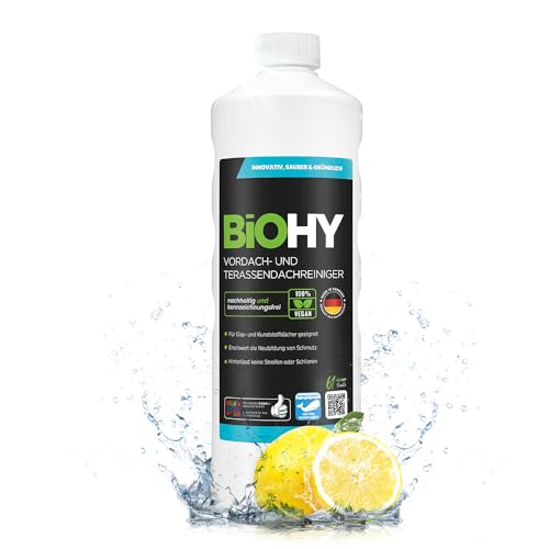 BiOHY Vordach- und Terrassenreiniger 1l  Bio-Konzentrat für Glas- und Kunststoffdächer
