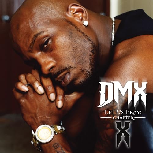 dmx let us pray chapter x vinyl lp schallplatte mp3 13,41 euro amazon prime
