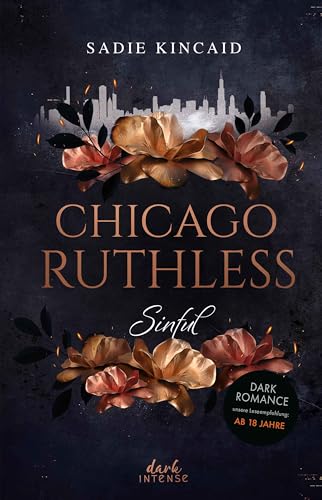 Produktbild: Chicago Ruthless (Band 1) - Dark Romance, Enemies to Lovers, Mafia-Setting