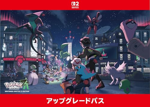 pokmon legends: z-a, nintendo switch 2 upgrade pack, downloadkey, japan eshop