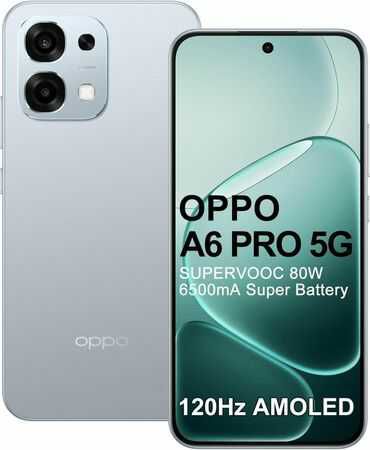 oppo a6 pro 5g smartphone 6,57 zoll 8gb 256gb 6500mah 80w 120hz 225 euro